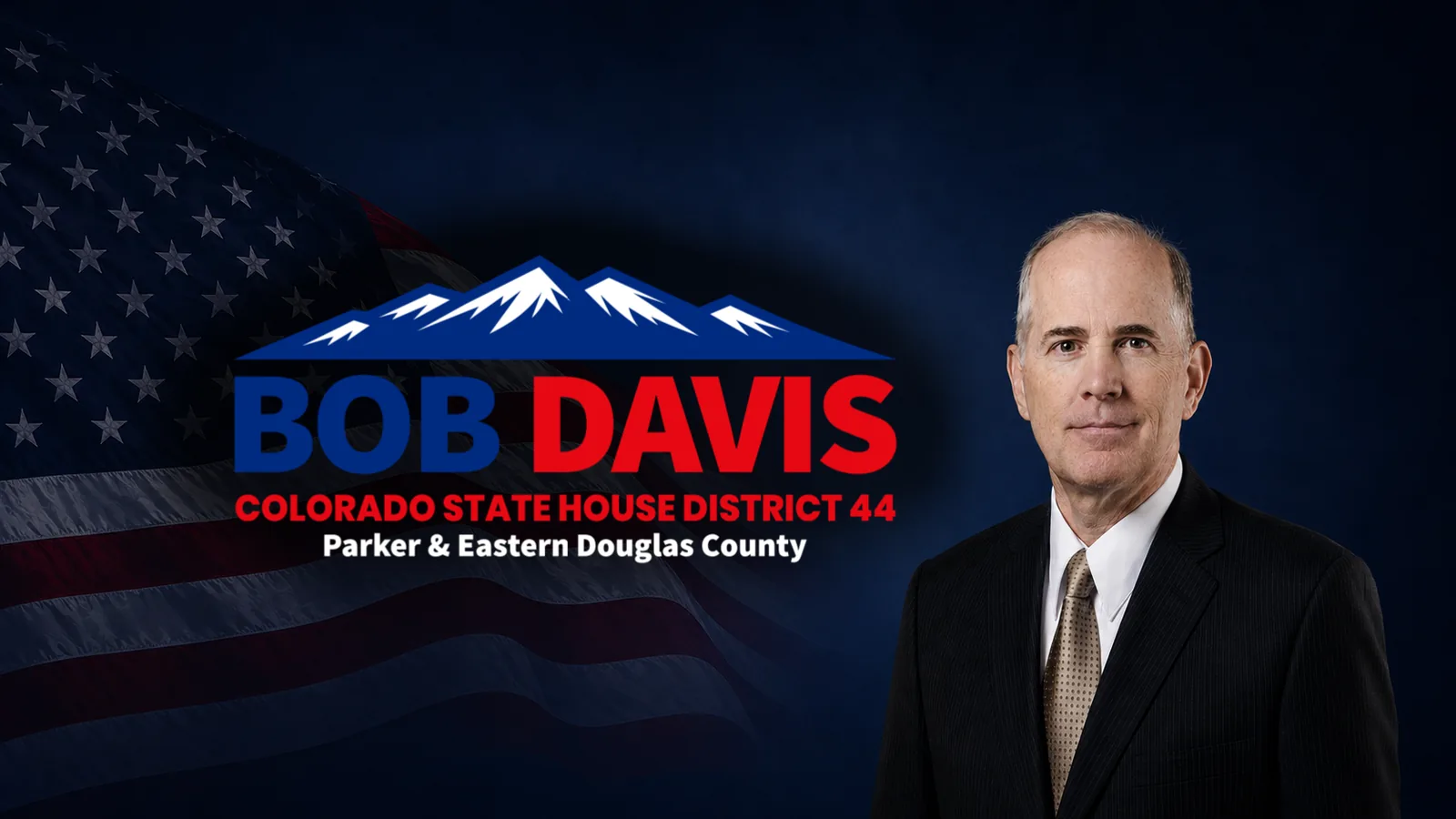 Bob Davis, candidate for Colorado House District 44